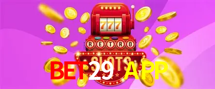 Exclusive Offers Bet29 APP